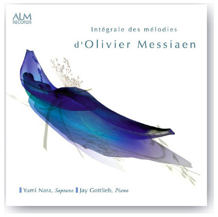 奈良ゆみ『オリヴィエ・メシアン歌曲全集』